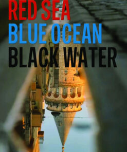 Red Sea, Blue Ocean, Black Water (Bog)