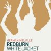 Redburn & White-jacket - Herman Melville - Bog