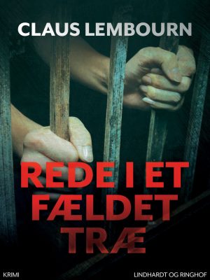 Rede I Et Fældet Træ - Claus Lembourn - Bog