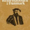 Reformationen i Danmark (E-bog)