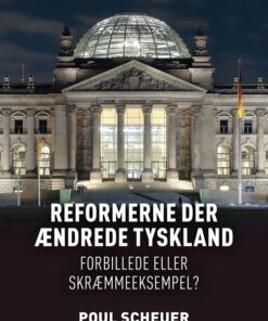 Reformerne Der ændrede Tyskland - Poul Scheuer - Bog