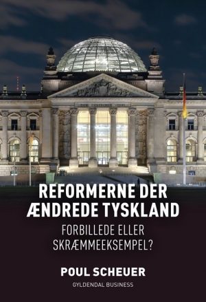 Reformerne Der ændrede Tyskland - Poul Scheuer - Bog