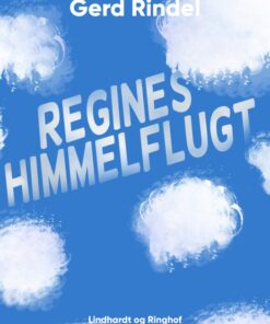 Regines himmelflugt (E-bog)