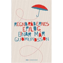 Regndråbernes epilog - Hardback