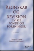 Regnskab Og Revision I Visse Fonde Og Foreninger - Frank Thinggaard - Bog