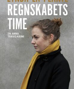 Regnskabets Time - Lynda La Plante - Bog