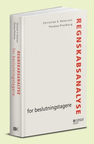 Regnskabsanalyse For Beslutningstagere - Thomas Plenborg - Bog