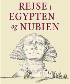 Rejse I Egypten Og Nubien - Frederik Ludvig Norden - Bog