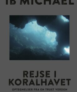 Rejse I Koralhavet - Ib Michael - Bog