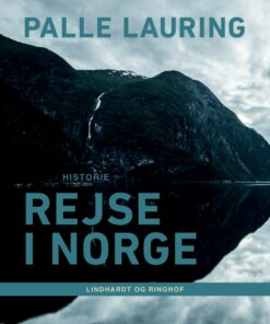 Rejse I Norge - Palle Lauring - Bog