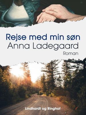 Rejse Med Min Søn - Anna Ladegaard - Bog