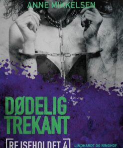 Rejseholdet 4: Dødelig trekant (E-bog)