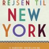 Rejsen Til New York - Stig Matthiesen - Bog