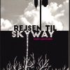 Rejsen Til Skyway - Marie Ladefoged - Bog