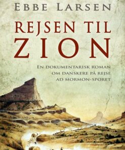 Rejsen Til Zion - Ebbe Larsen - Bog