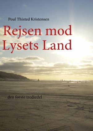 Rejsen mod Lysets Land (Bog)