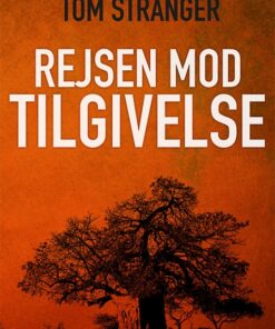 Rejsen mod tilgivelse (Bog)