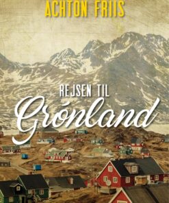 Rejsen til Grønland (E-bog)