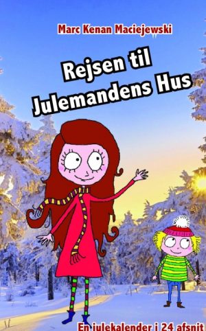 Rejsen til Julemandens Hus (Bog)