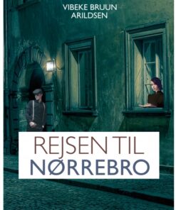 Rejsen til Nørrebro (E-bog)