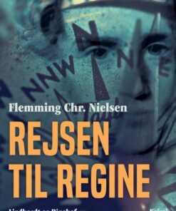 Rejsen til Regine (E-bog)