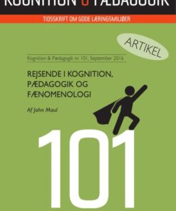 Rejsende i kognition, pædagogik og fænomenologi (E-bog)