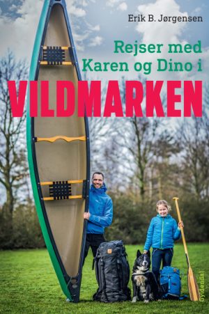Rejser med Karen og Dino i Vildmarken (E-bog)