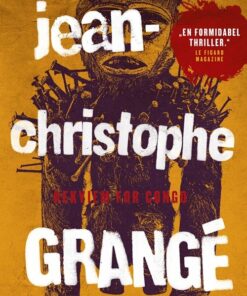Rekviem For Congo - Jean-christophe Grangé - Bog