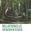 Relationelle perspektiver på ledelse (Bog)
