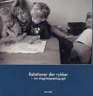 Relationer Der Rykker - Anne Linder - Bog