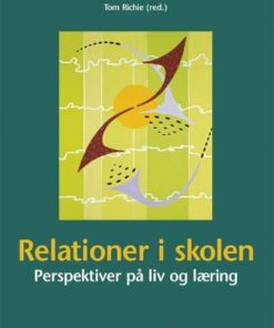 Relationer I Skolen - Peter Lang - Bog