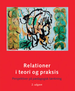 Relationer i teori og praksis, 2. udgave (E-bog)
