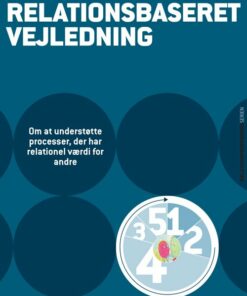Relationsbaseret Vejledning - Anne Linder - Bog