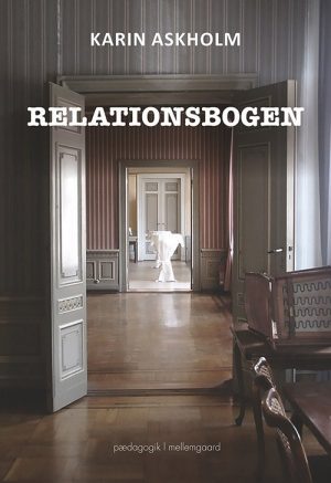 Relationsbogen - Karin Askholm - Bog