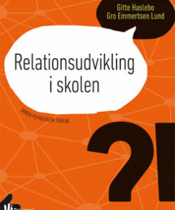 Relationsudvikling i skolen (E-bog)