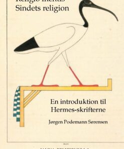 Religio Mentis - Sindets Religion - Jørgen Podemann Sørensen - Bog