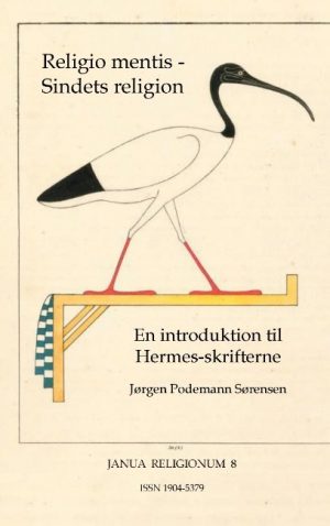 Religio Mentis - Sindets Religion - Jørgen Podemann Sørensen - Bog