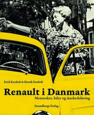 Renault I Danmark - Erich Karsholt - Bog