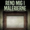 Rend mig i malerierne (E-bog)