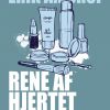 Rene af hjertet (E-bog)