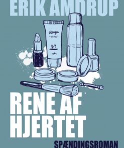 Rene af hjertet (E-bog)