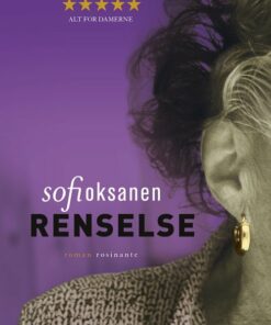 Renselse - Sofi Oksanen - Bog