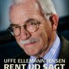 Rent Ud Sagt - Uffe Ellemann-jensen - Bog