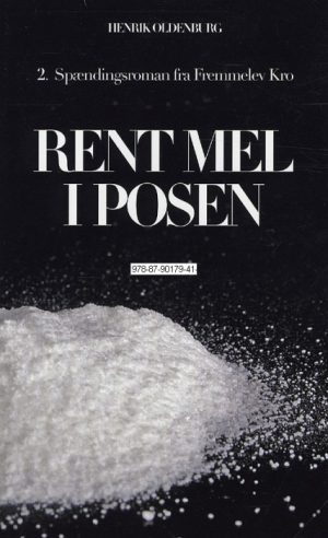 Rent mel i posen (Bog)