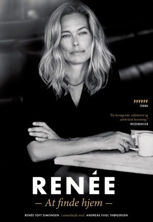 Renée - At Finde Hjem - Renée Toft Simonsen - Bog
