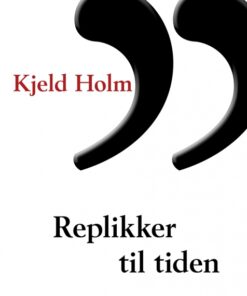 Replikker til tiden (E-bog)