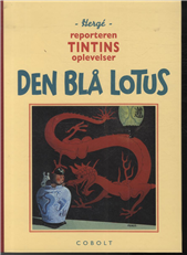 Reporteren Tintins oplevelser: Den Blå Lotus (Bog)