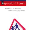 Reproduktionen - Pierre Bourdieu - Bog