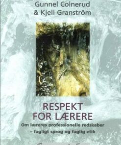 Respekt For Lærere - Kjell Granström - Bog