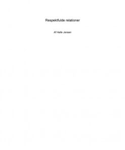 Respektfulde relationer (E-bog)